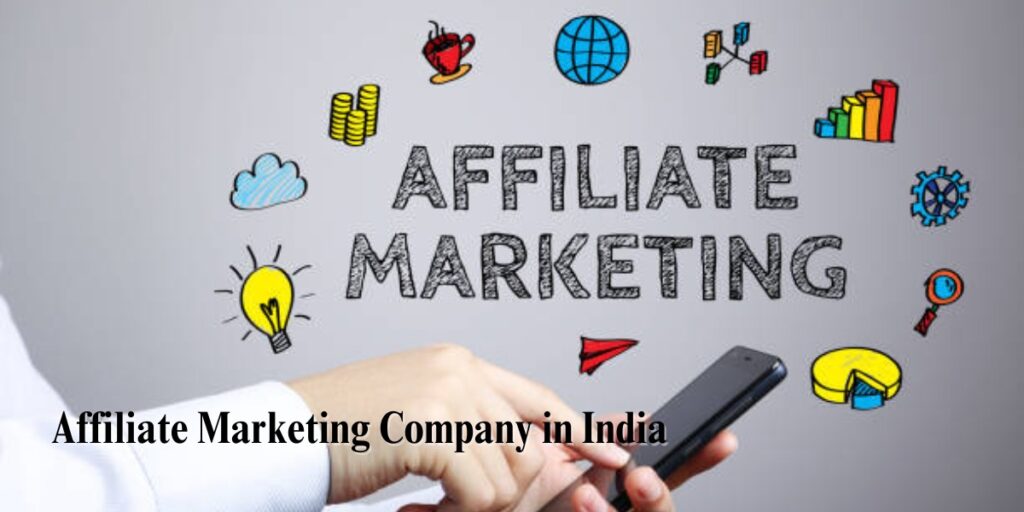 Affiliate Marketing Company in India